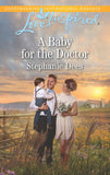 A Baby For The Doctor (Family Blessings, Book 2) (Mills & Boon Love Inspired) (9781474075855)
