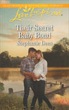 Their Secret Baby Bond (Family Blessings, Book 3) (Mills & Boon Love Inspired) (9781474082440)