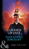 Goddess Of Fate (Mills & Boon Nocturne): First edition (9781474031547)