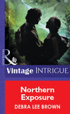 Northern Exposure (Mills & Boon Vintage Intrigue): First edition (9781472077523)