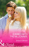 Summer with the Millionaire (Mills & Boon Cherish): First edition (9781472048189)