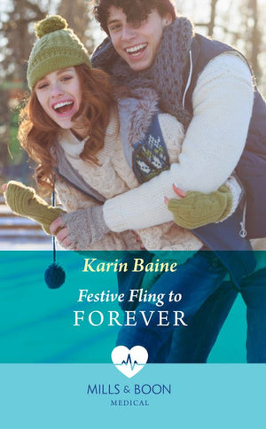 Festive Fling To Forever (Carey Cove Midwives, Book 2) (Mills & Boon Medical) (9780008919276)