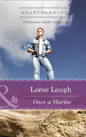 Once A Marine (Those Marshall Boys, Book 1) (Mills & Boon Heartwarming): First edition (9781474028912)