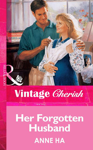 Her Forgotten Husband (Mills & Boon Vintage Cherish): First edition (9781472069054)