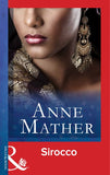 Sirocco (Mills & Boon Modern): First edition by Anne Mather (9781472097361)