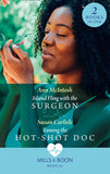 Island Fling With The Surgeon / Taming The Hot-Shot Doc: Island Fling with the Surgeon / Taming the Hot-Shot Doc (Mills & Boon Medical) by Ann McIntosh and Susan Carlisle
