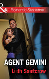 Agent Gemini (Mills & Boon Romantic Suspense) by Lilith Saintcrow