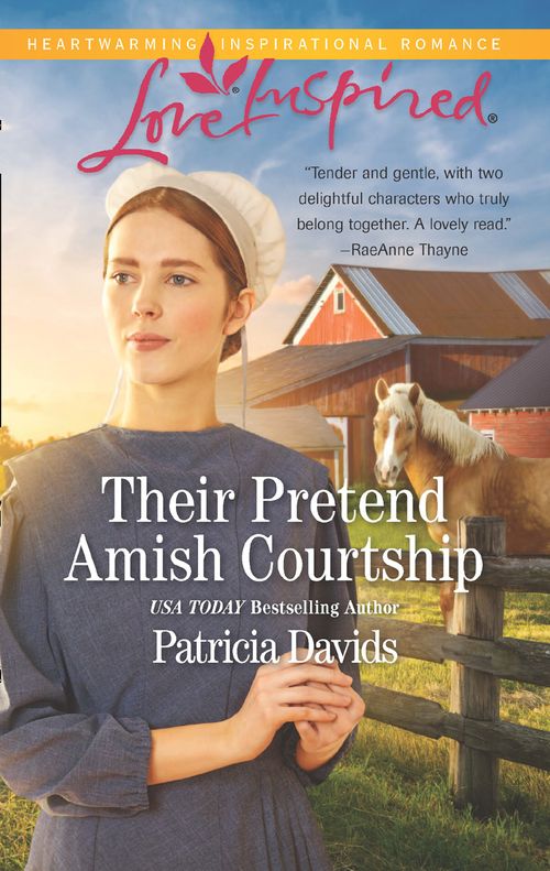 Their Pretend Amish Courtship (The Amish Bachelors, Book 4) (Mills & Boon Love Inspired) by Patricia Davids