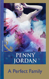 A Perfect Family (The Crightons, Book 1) by Penny Jordan