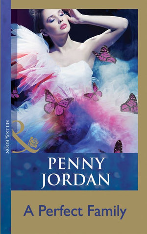 A Perfect Family (The Crightons, Book 1) by Penny Jordan