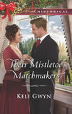 Their Mistletoe Matchmakers (Mills & Boon Love Inspired Historical) by Keli Gwyn