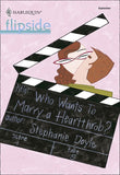 Who Wants To Marry a Heartthrob? by Stephanie Doyle