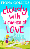 Cloudy with a Chance of Love: First edition (9780008189907)