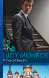Prince of Secrets (By His Royal Decree, Book 2) (Mills & Boon Modern) by Lucy Monroe