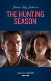 The Hunting Season (Mills & Boon Heroes) by Janice Kay Johnson