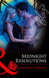 Midnight Resolutions (Mills & Boon Blaze) by Kathleen O'Reilly