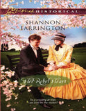 Her Rebel Heart (Mills & Boon Love Inspired Historical) by Shannon Farrington