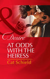 At Odds With The Heiress (Las Vegas Nights, Book 1) (Mills & Boon Desire) by Cat Schield