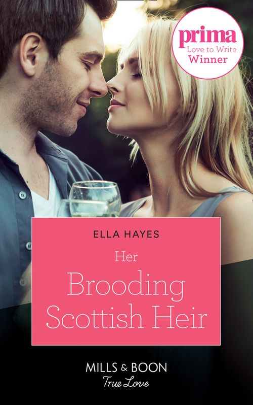 Her Brooding Scottish Heir (Mills & Boon True Love) (9781474090599)