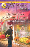 The Soldier's Newfound Family (Texas Twins, Book 5) (Mills & Boon Love Inspired): First edition by Kathryn Springer (9781472000989)