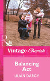 Balancing Act (Mills & Boon Vintage Cherish) by Lilian Darcy