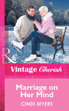 Marriage on Her Mind (Mills & Boon Cherish): First edition (9781472061072)