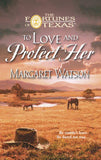 To Love & Protect Her by Margaret Watson