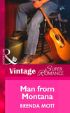 Man From Montana (Single Father, Book 17) (Mills & Boon Vintage Superromance) by Brenda Mott
