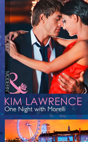 One Night With Morelli (Mills & Boon Modern): First edition by Kim Lawrence (9781472043139)