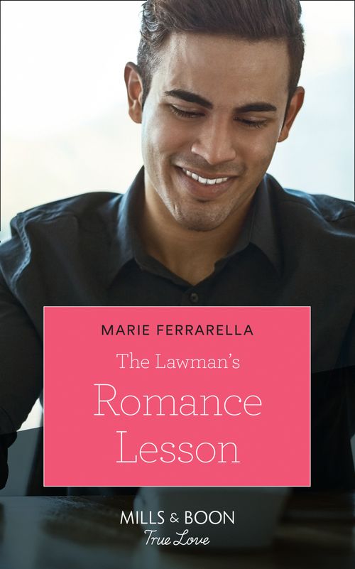 The Lawman's Romance Lesson (Forever, Texas, Book 20) (Mills & Boon True Love) by Marie Ferrarella (9781474090926)