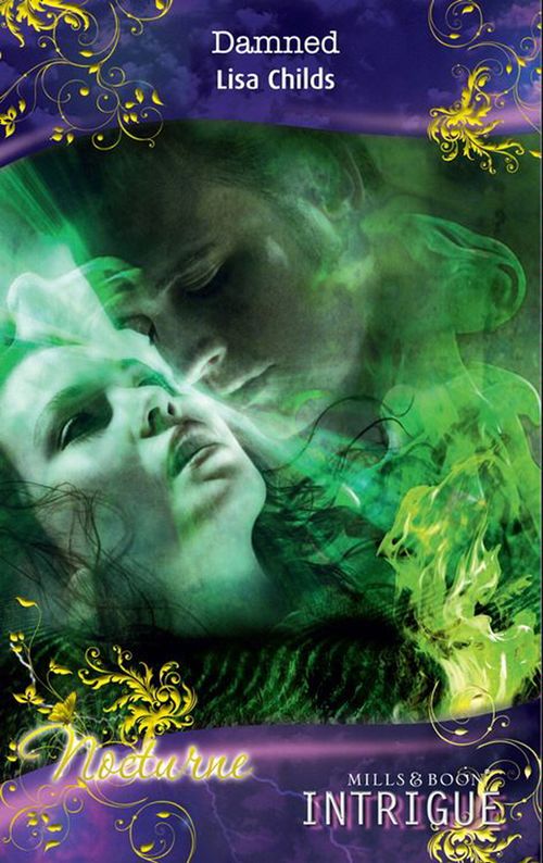 Damned (Nocturne, Book 14) (Mills & Boon Intrigue): First edition by Lisa Childs (9781408901786)