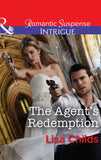 The Agent's Redemption (Special Agents at the Altar, Book 4) (Mills & Boon Intrigue) by Lisa Childs