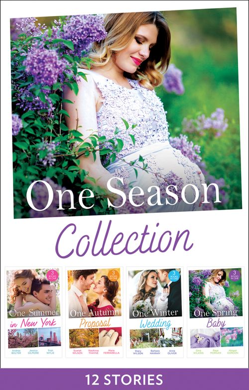 One Season Collection (Mills & Boon Collections) by Andrea Bolter, Jessica Gilmore, Trish Wylie, Scarlet Wilson, RaeAnne Thayne, Marie Ferrarella, Stacy Connelly, Barbara Hannay, Anne Oliver, Gina Wilkins et al