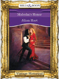 Malcolm's Honor (Mills & Boon Historical): First edition (9781472079275)