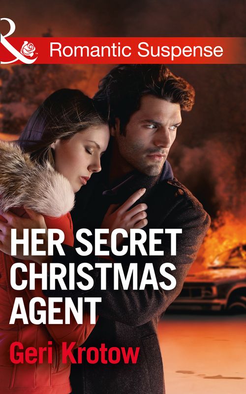 Her Secret Christmas Agent (Silver Valley P.D., Book 3) (Mills & Boon Romantic Suspense) by Geri Krotow (9781474040495)