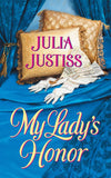My Lady's Honor (Mills & Boon Historical) by Julia Justiss