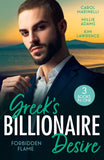 Greek's Billionaire Desire: Forbidden Flame: Forbidden to the Powerful Greek (Cinderellas of Convenience) / His Secretly Pregnant Cinderella / Her Forbidden Awakening in Greece by Carol Marinelli, Millie Adams and Kim Lawrence (9780008954307)