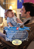 The Sheriff's Christmas Surprise (Forever, Texas, Book 1) (Mills & Boon Love Inspired): First edition (9781408958971)
