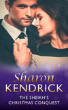 The Sheikh's Christmas Conquest (The Bond of Billionaires, Book 2) (Mills & Boon Modern) by Sharon Kendrick