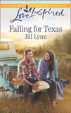 Falling For Texas (Mills & Boon Love Inspired) by Jill Lynn