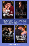 Modern Romance January 2027 Books 5-8: Billionaire's Vow for Now / Nine Months of Betrayal / Unveiled by Her King / Prince's Forgotten Mistress by Kim Lawrence, Melanie Milburne, Lela May Wight and Rebecca Hunter (9780008954352)