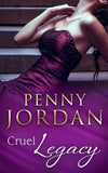 Cruel Legacy (Mills & Boon Modern) by Penny Jordan