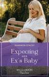 Expecting Her Ex's Baby (Sutton's Place, Book 3) (Mills & Boon True Love) by Shannon Stacey