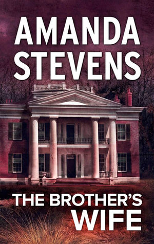 The Brother's Wife: First edition (9781474033367)