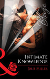 Intimate Knowledge (Mills & Boon Blaze) by Julie Miller