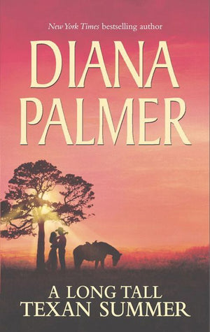 A Long Tall Texan Summer: Tom / Drew / Jobe: First edition by Diana Palmer (9781408937501)