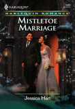 Mistletoe Marriage (Mills & Boon Cherish) by Jessica Hart