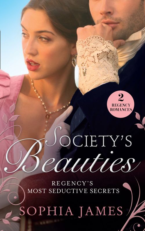 Society's Beauties: Mistress at Midnight / Scars of Betrayal by Sophia James (9781474085267)