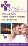 Sydney Harbour Hospital: Evie's Bombshell (Sydney Harbour Hospital, Book 9) (Mills & Boon Medical): First edition by Amy Andrews (9781472002969)
