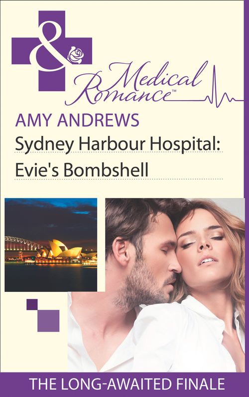 Sydney Harbour Hospital: Evie's Bombshell (Sydney Harbour Hospital, Book 9) (Mills & Boon Medical): First edition by Amy Andrews (9781472002969)
